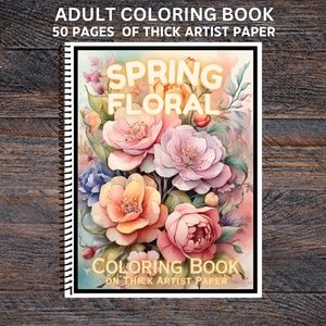 Spring Floral - Spiral Bound Adult Coloring Book - Thick Artist Paper 50 pgs